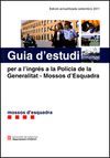 GUIA D'ESTUDI PER A L'INGRÉS A LA POLICIA DE LA GENERALITAT-MOSSOS D'ESQUADRA
