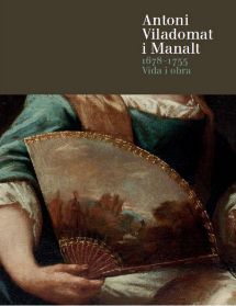 ANTONI VILADOMAT I MANALT 1678-1755