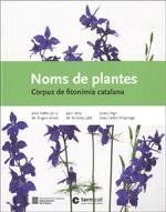 NOMS DE PLANTES: CORPUS DE FITONÍMIA CATALANA