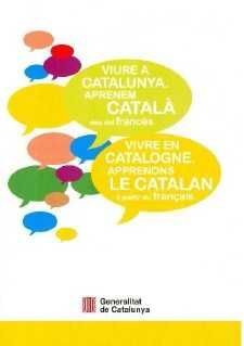 VIURE A CATALUNYA. APRENEM CATALÀ DES DEL FRANCÈS