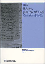 DIARI (BALAGUER, JULIOL 1936-MARÇ 1939) CAMILO CAVA BALCELLS