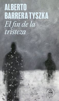 FIN DE LA TRISTEZA, EL