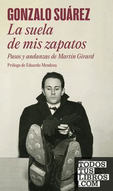 SUELA DE MIS ZAPATOS, LA