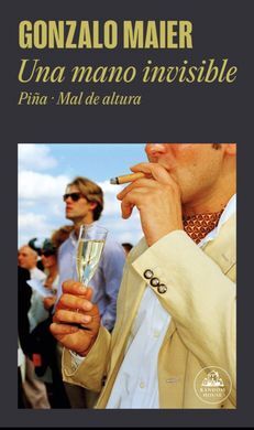 UNA MANO INVISIBLE (OMNIBUS GONZALO MAIER)