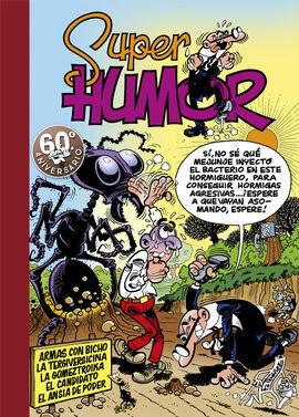SUPER HUMOR. MORTADELO Y FILEMON Nº 4