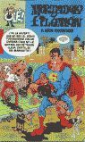 OLE MORTADELO. 122: EL SEÃOR TODOQUISQUE