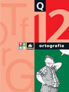 QUADERN ORTOGRAFIA 12