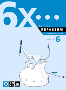 QUADERN TAULES DE MULTIPLICAR DEL 6 - 3Âº ED. PRIM.