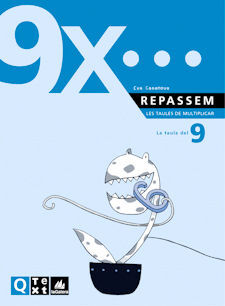 QUADERN TAULES DE MULTIPLICAR DEL 9 - 3Âº ED. PRIM.
