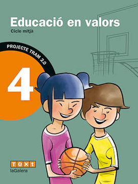 TRAM 2.0 - EDUCACIÓ EN VALORS 4