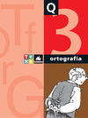 QUADERN D'ORTOGRAFIA CATALANA 3 TEXT