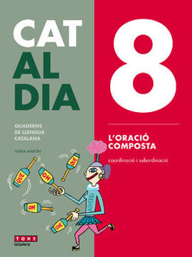 CAT AL DIA 8: ORACIÓ COMPOSTA
