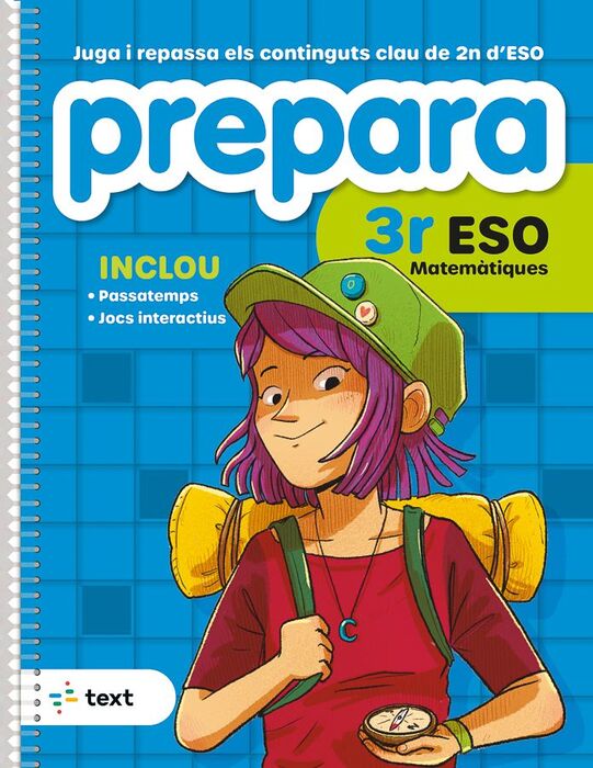 ESO 2 - PREPARA 3R ESO MATEMATIQUES - QUAD ESTIU (