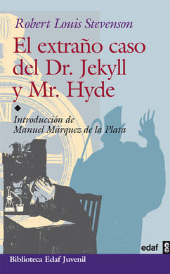 EL EXTRAÑO CASO DEL DOCTOR JEKYLL Y MISTER HYDE