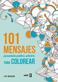 101 MENSAJES PARA COLOREAR