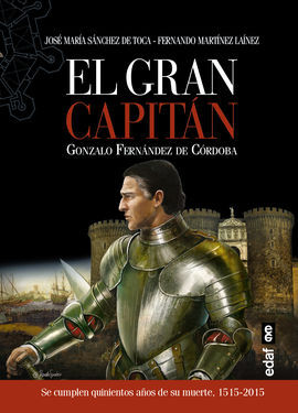 EL GRAN CAPITÁN GONZALO FERNÁNDEZ DE CÓRDOBA