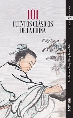 101 CUENTOS CLÁSICOS DE CHINA