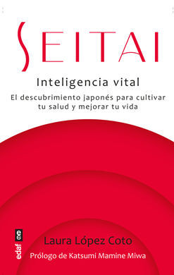 SEITAI: INTELIGENCIA VITAL
