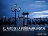 EL ARTE DE LA FOTOGRAFÍA DIGITAL