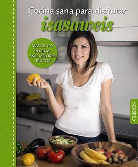 COCINA SANA PARA DISFRUTAR. ISASAWEIS