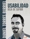 USABILIDAD. DEJA DE SUFRIR