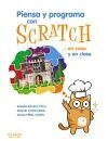 PIENSA Y PROGRESA. SCRATCH