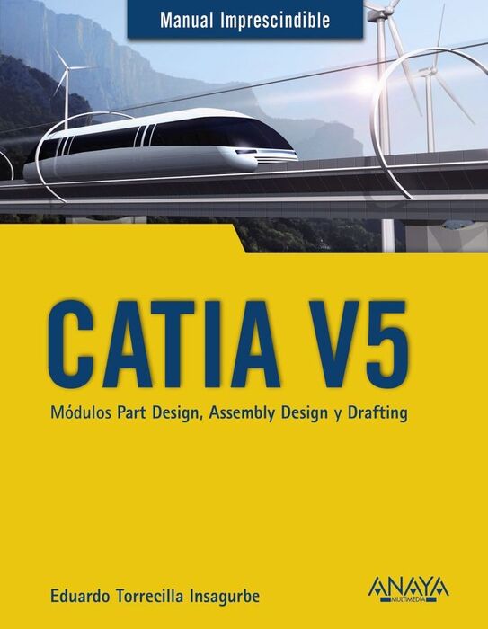 CATIA V5. MÓDULOS PART D