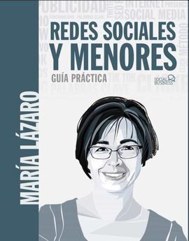 REDES  SOCIALES Y MENORES. GUIA PRACTICA