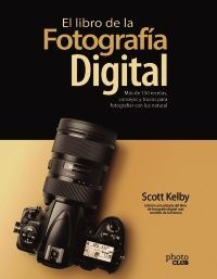 EL LIBRO DE LA FOTOGRAFÍA DIGITAL