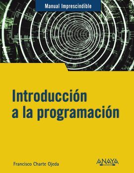 INTRODUCCIÓN A LA PROGRAMACIÓN