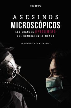 ASESINOS MICROSCÓPICOS