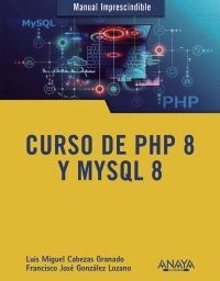 CURSO DE PHP 8 Y MYSQL 8 - 2021