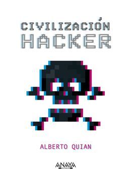 CIVILIZACIÓN HACKER
