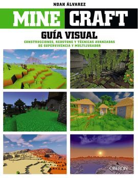 MINECRAFT. GUÍA VISUAL.