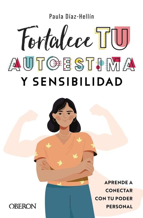 FORTALECE TU AUTOESTIMA