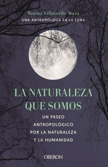 LA NATURALEZA QUE SOMOS