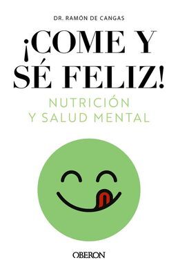 ¿COME Y SÉ FELIZ.NUTRICIÓ