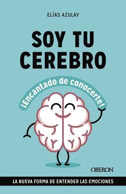 SOY TU CEREBRO, ENCANTADO