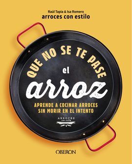 QUE NO SE PASE EL ARROZ
