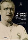 ALFREDO DI STÃFANO. HISTORIAS DE UNA LEYENDA