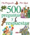 ME PREGUNTO POR QUÉ: 500 PREGUNTAS Y RESPUESTAS