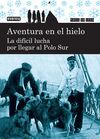 AVENTURA EN EL HIELO