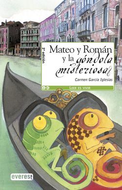 MATEO Y ROMÃN Y LA GÃNDOLA MISTERIOSA