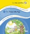 TRES CERDITOS. THREE LITTLE PIGS +CD BILINGUE