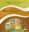 EL CIELO SE ESTÁ CAYENDO