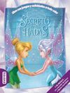 DISNEY FAIRIES. CAMPANILLA, ELL SECRETO DE LAS HADAS
