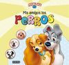 MASCOTAS. MIS AMIGOS LOS PERROS