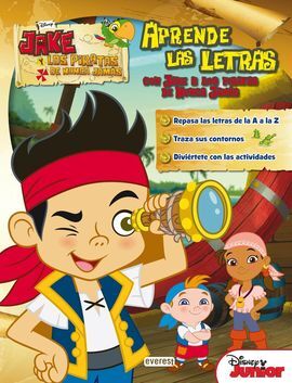 JAKE Y LOS PIRATAS DE NUNCA JAMÁS. APRENDE LAS LETRAS CON JAKE Y LOS PIRATAS