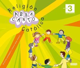 RELIGIÓN CATÓLICA - ABBACANTO - 3 AÑOS - ED. INF.