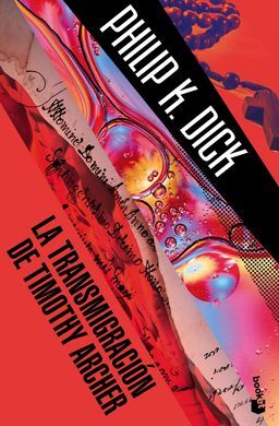 LA TRANSMIGRACION DE TIMOTHY ARCHER